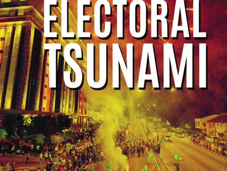 Anatomy Of An Electoral Tsunami Online