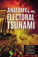 Anatomy Of An Electoral Tsunami Online