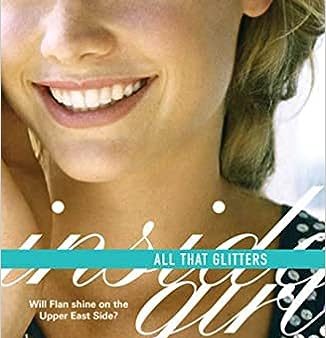 All That Glitters: An Inside Girl Novel Cheap