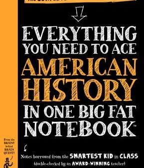 Everything You Need To Ace American History (Big Fat Notebook) Online Hot Sale