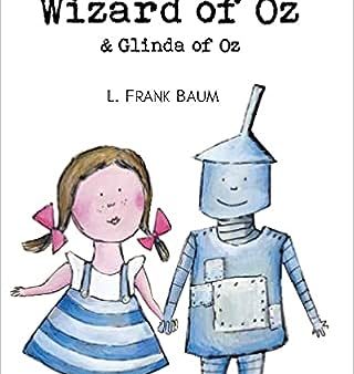 The Wonderful Wizard of Oz and Glinda of Oz (Wordsworth Children s Classics) For Discount