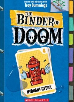 The Binder Of Doom #4: Hydrant-Hydra For Cheap