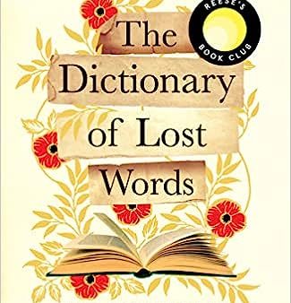 The Dictionary Of Lost Words For Discount