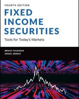 Fixed Income Securities: Tools for Today s Markets, 4th Edition For Cheap