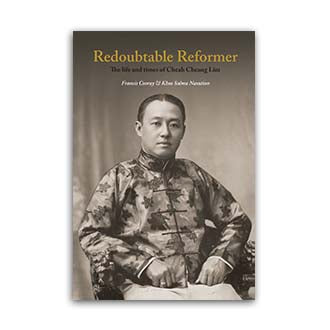 Redoubtable Reformer: The Lifeand Time Of Cheah Cheang Lim Cheap