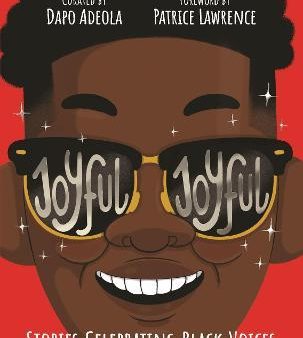 Joyful, Joyful : Stories Celebrating Black Voices Online Sale