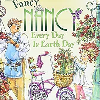 I Can Read Level 1: Fancy Nancy: Every Day Is Earth Day Online Hot Sale