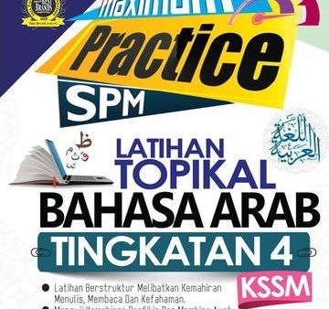 Maximum Practice Latihan Topikal Bahasa Arab Tingkatan 4 For Cheap