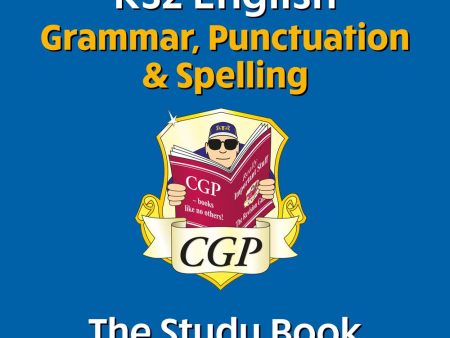 Ks2 English Grammar, Punctuation And Spelling The Study Book Online