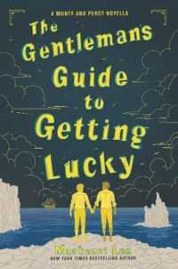 The Gentleman s Guide to Getting Lucky (Montague Siblings Novella) [Paperback] For Discount