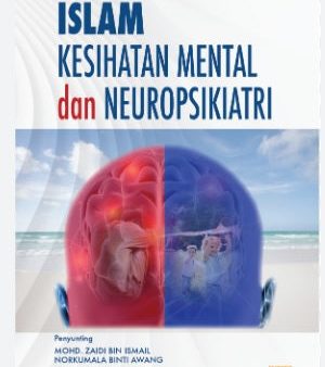 Islam, Kesihatan Mental dan Neuropsikiatri Hot on Sale