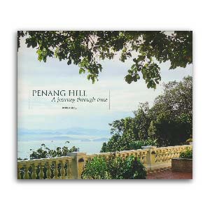 Penang Hill: A Journey Throughtime Online now