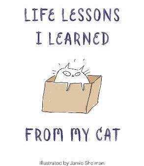 Life Lessons I Learned from my Cat For Cheap