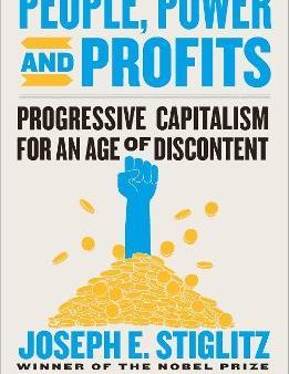 People, Power, And Profits by Stiglitz, Joseph Online now