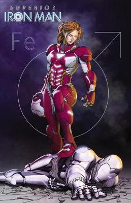 Superior Iron Man Vol. 2: Stark Contrast Supply