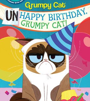 Step Into Reading Level 2: Unhappy Birthday,Grumpy Cat ! (Gr For Sale