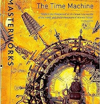 Sf Masterworks: Wells-Time Machine For Cheap