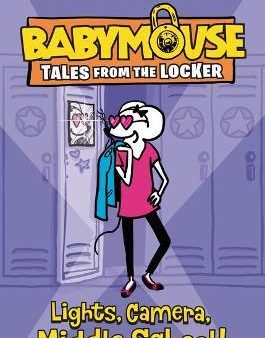 Lights, Camera, Middle School! (Babymouse Tales From The Locker) Online Sale