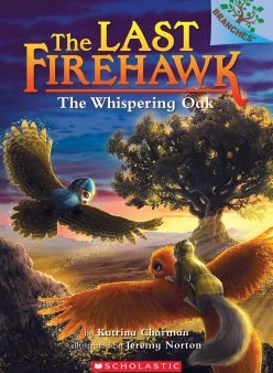 The Last Firehawk #3: The Whispering Oak Online now