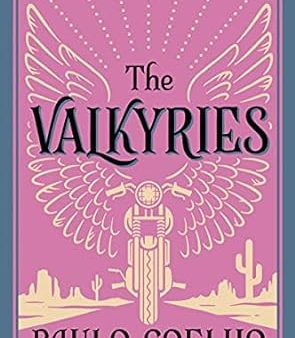 The Valkyries Coelho, Paulo Fashion