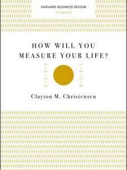 How Will You Measure Your Life? By Christensen, Clayton M. on Sale