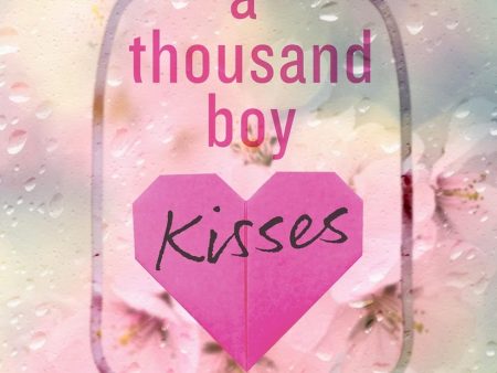 A Thousand Boy Kisses Hot on Sale