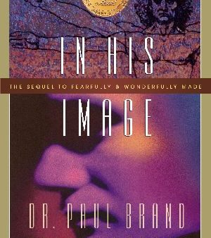 In His Image: The Sequel to Fearfully and Wonderfully Made Online now