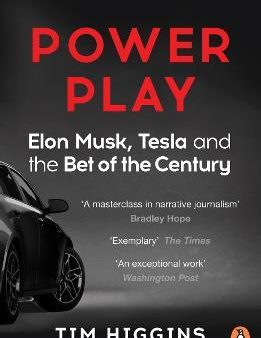 Power Play : Elon Musk, Tesla, and the Bet of the Century For Sale