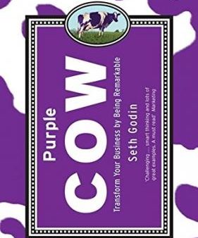 Purple Cow: Transform Your Business By Being Remarkable Fashion