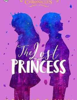 Rosewood Chronicles #3: The Lost Princess Hot on Sale