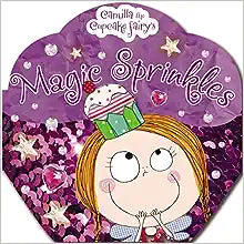 Magic Sprinkles (Camilla The Cupcake Fairy) on Sale