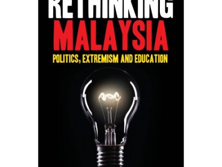 Rethinking Malaysia Hot on Sale