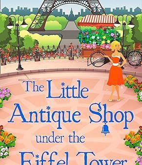 Little Antique Shop Under Theeiffel Tower For Cheap