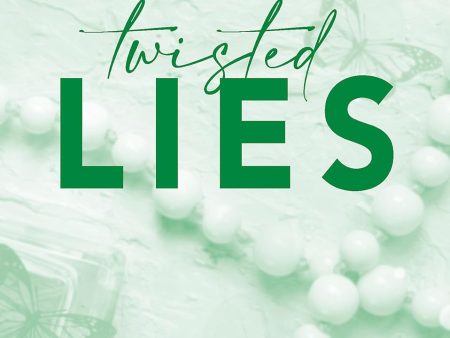 Twisted Lies Hot on Sale