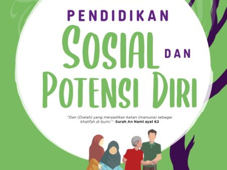 Pendidikan Anak Dalam Islam: Pendidikan Sosial Dan Potensi Diri (2022) For Discount