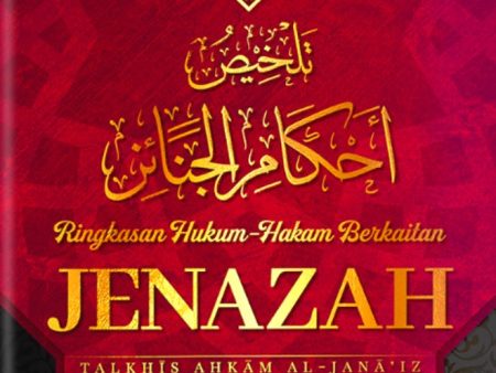 Ringkasan Hukum-Hakam Berkaitan Jenazah on Sale