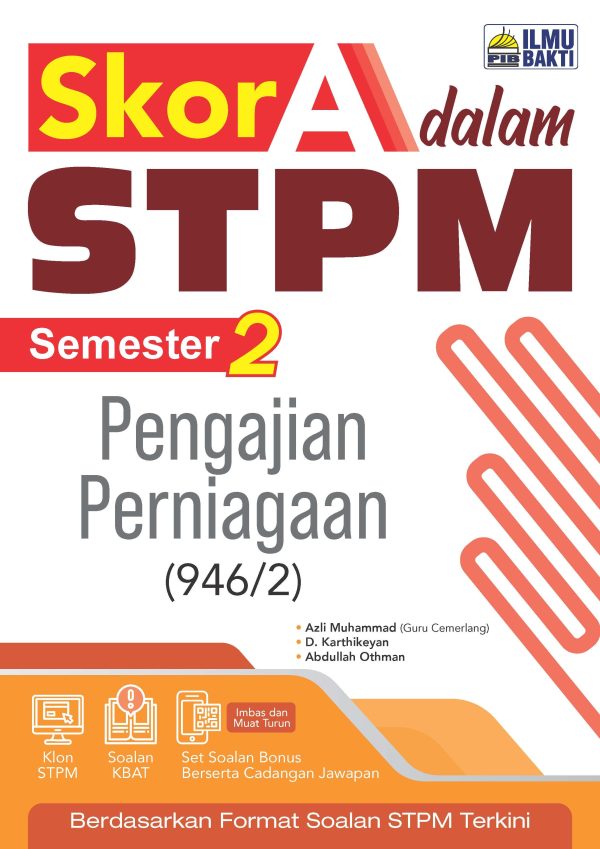 Skor A dalam STPM Pengajian Perniagaan Semester 2 For Discount