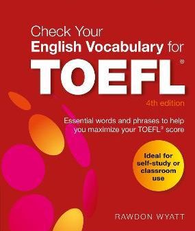 Check Your English Vocabularyfor Toefl 4ed Online now