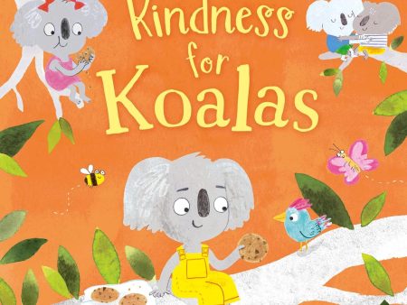 Kindness For Koalas (Usborne Good Behaviour Guides) For Discount