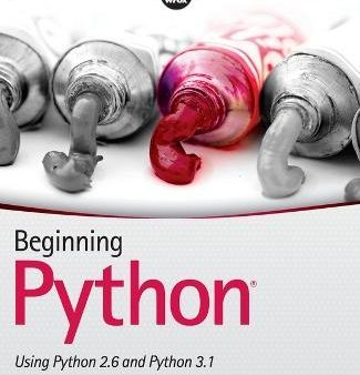 Beginning Python - Using Python 2.6 and Python 3.1 For Cheap