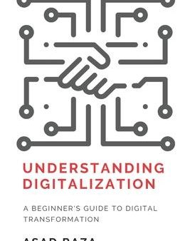 Understanding Digitalization:A Beginner s Guide To Digital Online Hot Sale