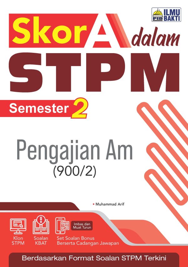 Skor A dalam STPM Pengajian Am Semester 2 Online now