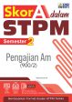 Skor A dalam STPM Pengajian Am Semester 2 Online now