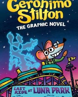 Geronimo Stilton #4: The Graphic Novel: The Last Ride at Luna Park For Sale