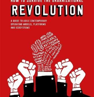 How To Survive The Organizational Revolution Sale