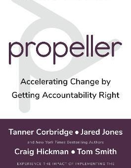 Propeller: Accelerating Change by Getting Accountability Right For Sale