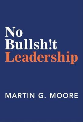 No Bullshit Leadership Online Sale